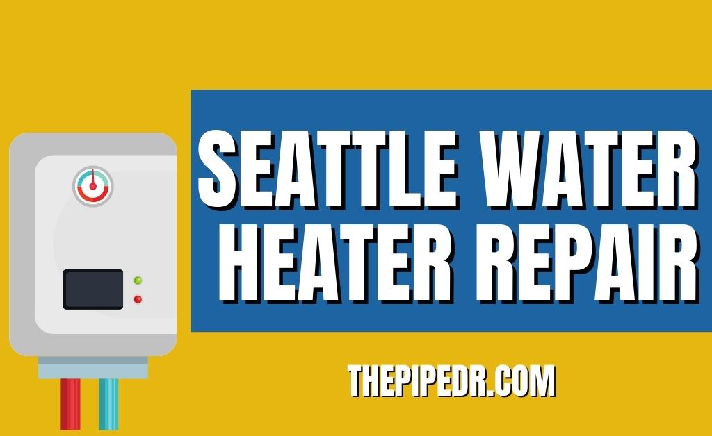 seattle water heater repair