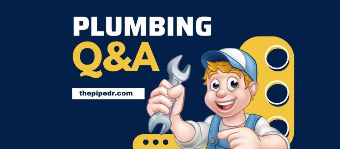 plumbing q&a part 1 (1)